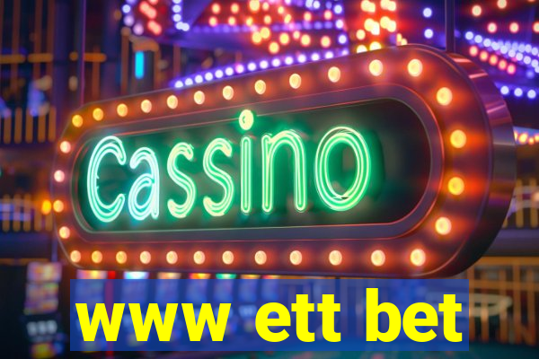 www ett bet