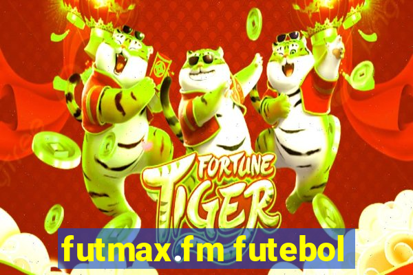 futmax.fm futebol