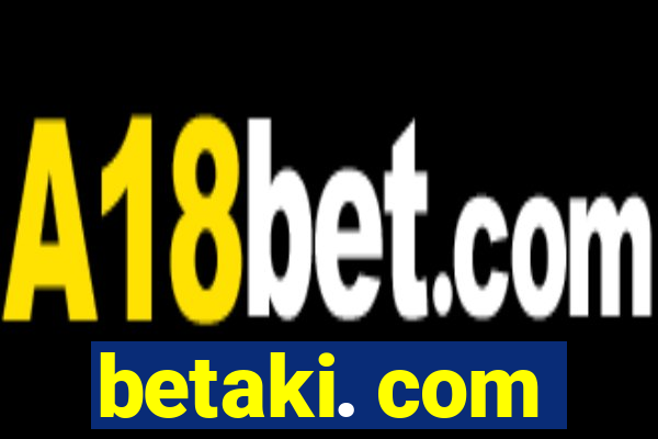 betaki. com