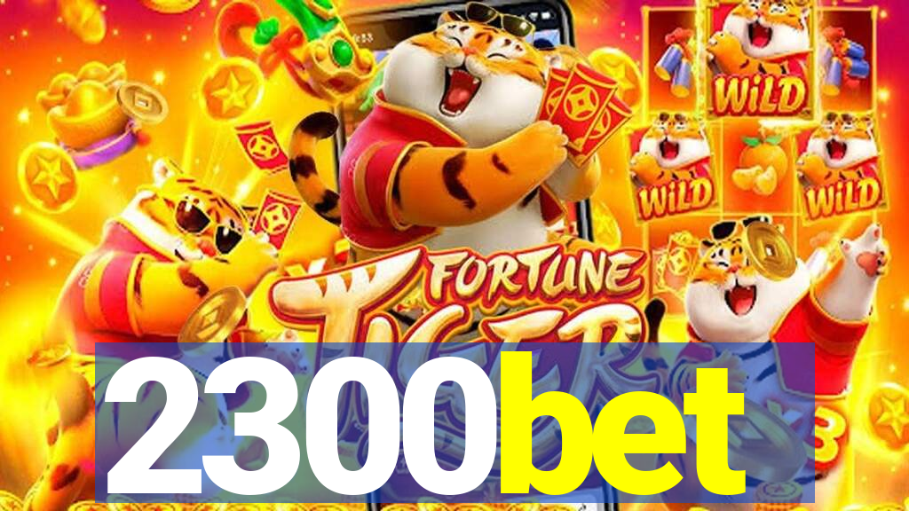 2300bet