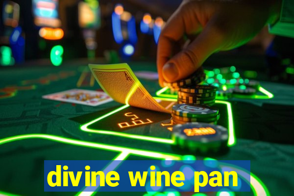 divine wine pan