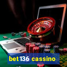 bet136 cassino