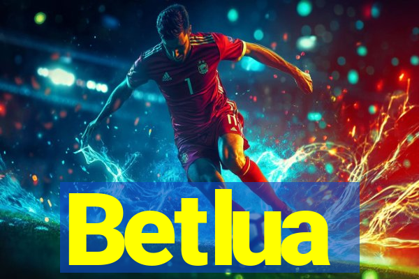 Betlua