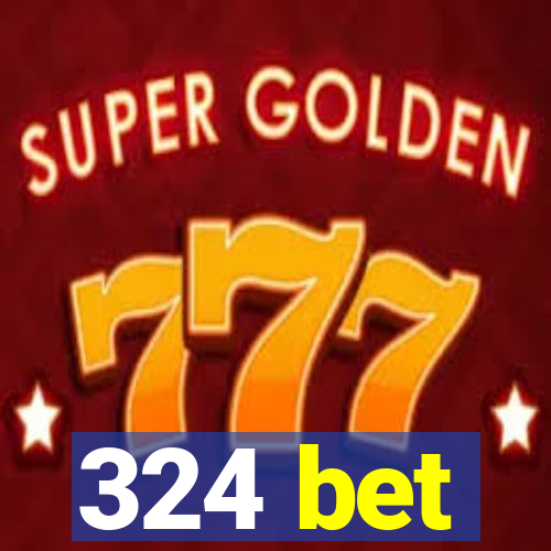 324 bet