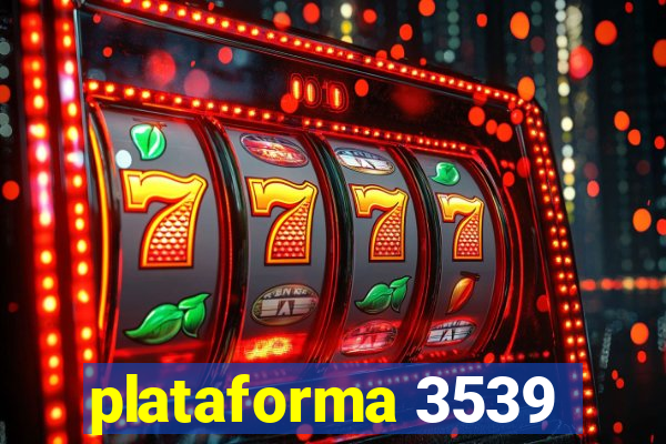 plataforma 3539