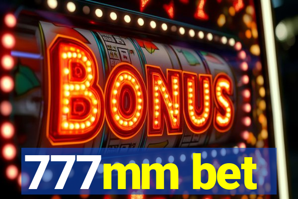 777mm bet