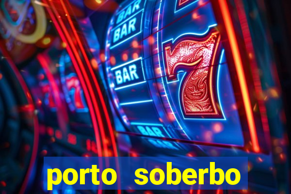 porto soberbo argentina compras