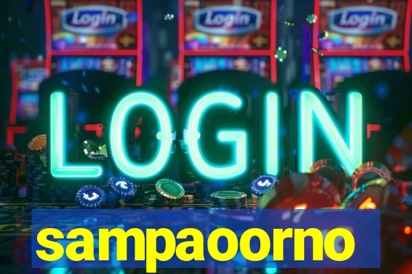 sampaoorno