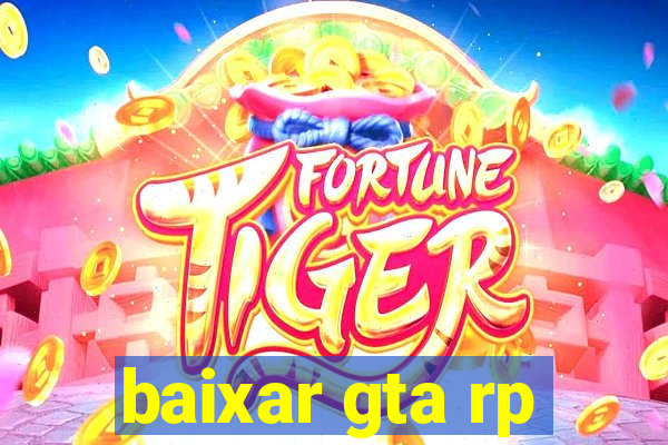 baixar gta rp