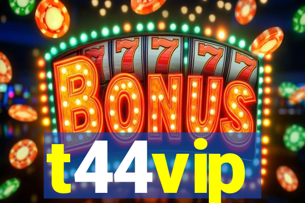 t44vip