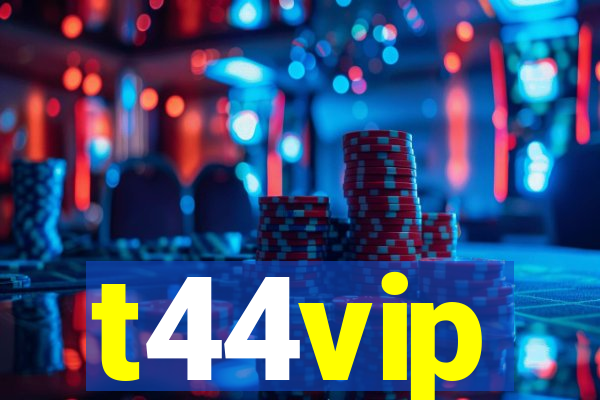 t44vip