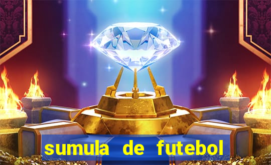 sumula de futebol de campo cbf