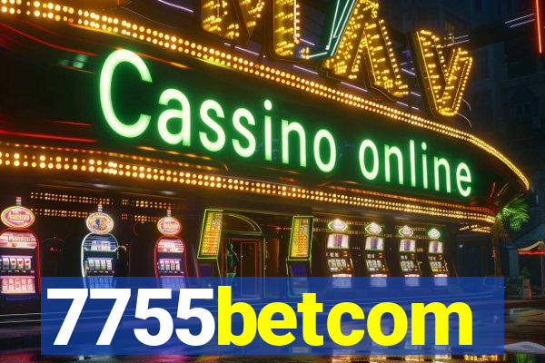 7755betcom