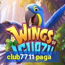 club7711 paga