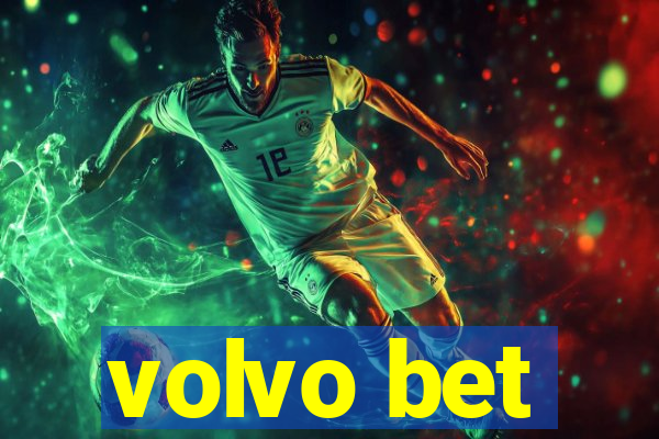volvo bet