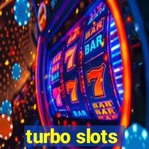 turbo slots