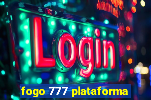 fogo 777 plataforma