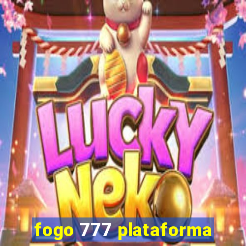 fogo 777 plataforma