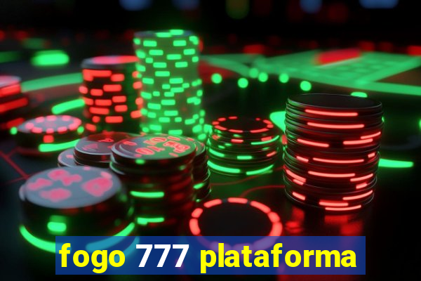 fogo 777 plataforma