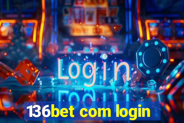 136bet com login