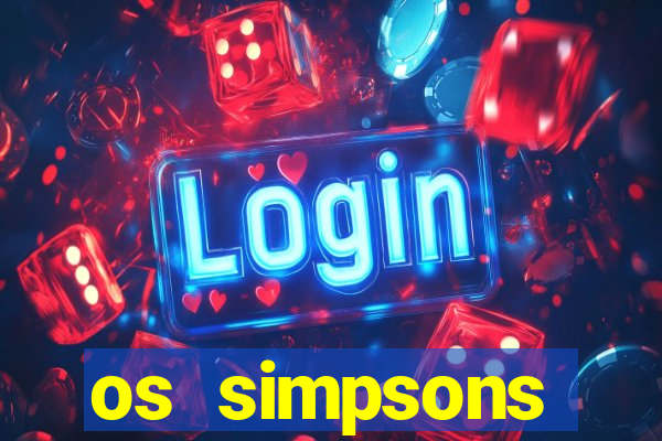 os simpsons assistir online