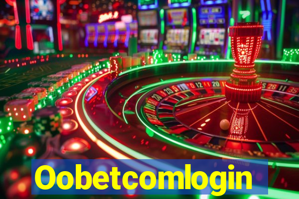 Oobetcomlogin