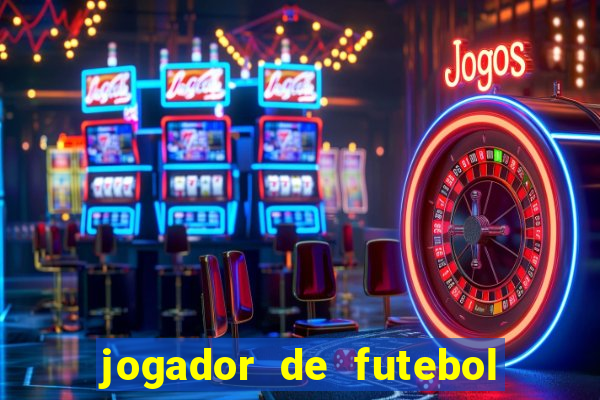 jogador de futebol de pau duro
