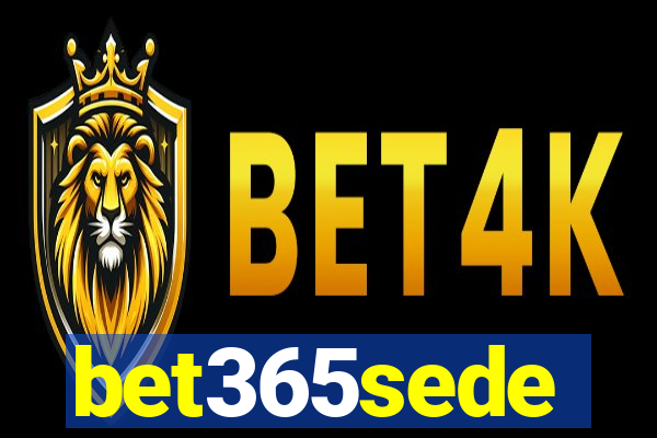 bet365sede
