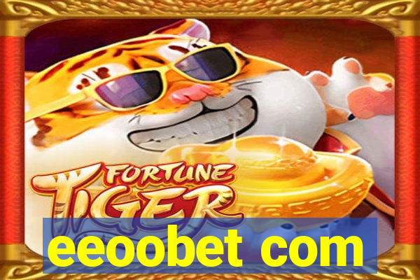 eeoobet com