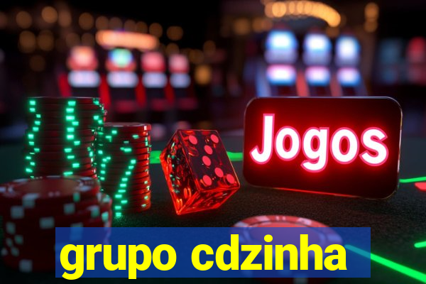 grupo cdzinha