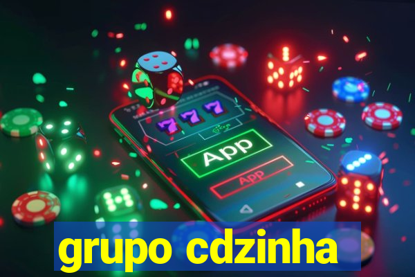 grupo cdzinha