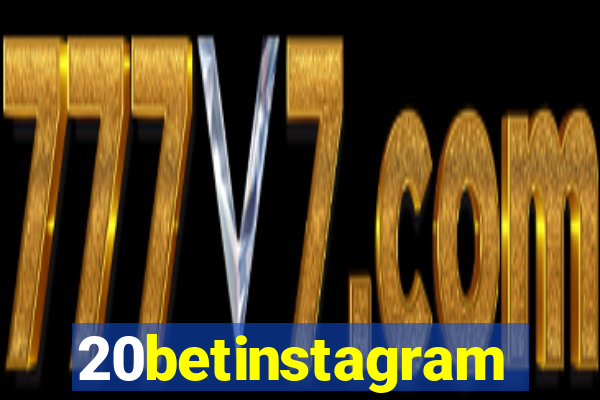 20betinstagram
