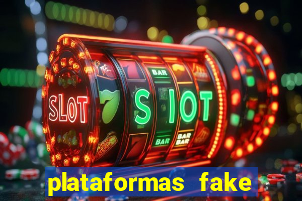plataformas fake para brincar