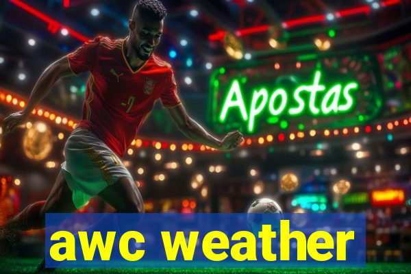 awc weather