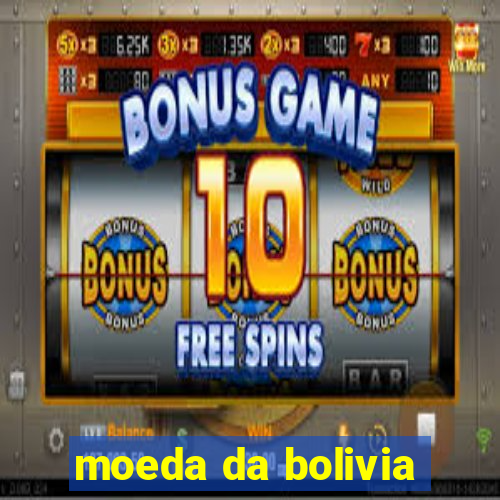 moeda da bolivia