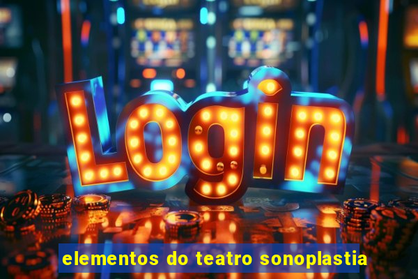 elementos do teatro sonoplastia