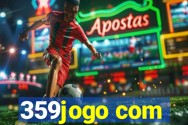 359jogo com