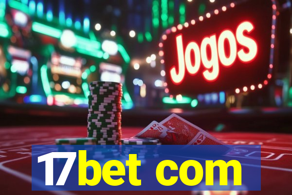 17bet com