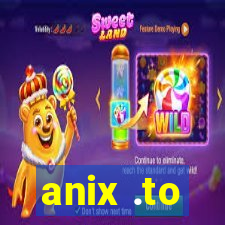 anix .to