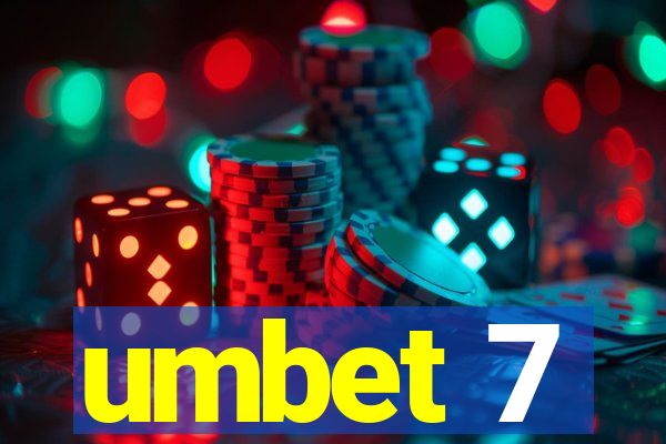 umbet 7