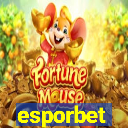esporbet