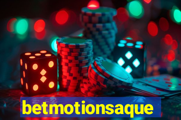 betmotionsaque