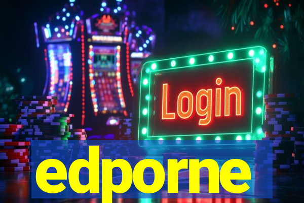 edporne