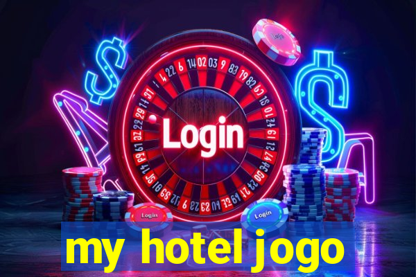 my hotel jogo