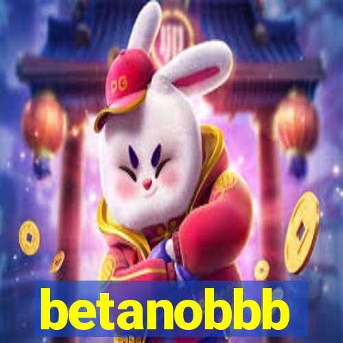 betanobbb