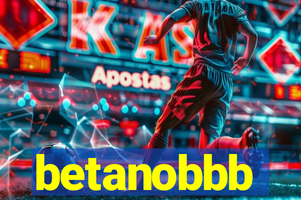 betanobbb