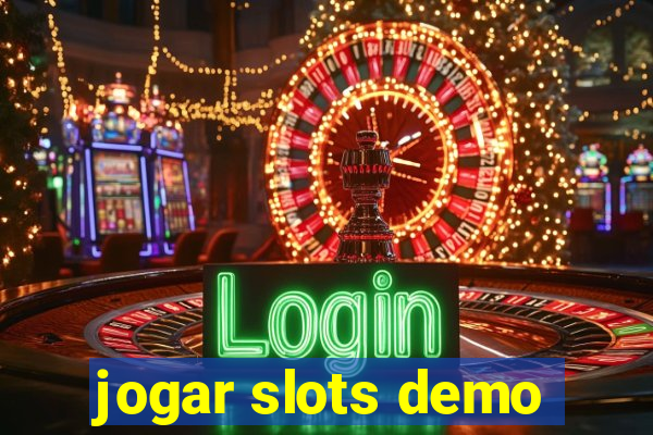 jogar slots demo