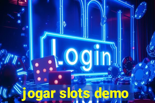 jogar slots demo