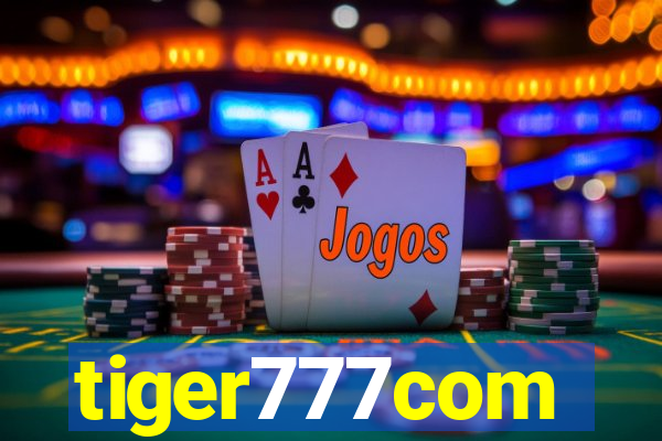 tiger777com