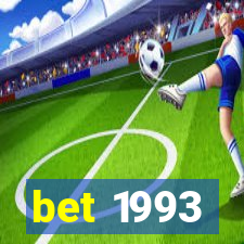 bet 1993